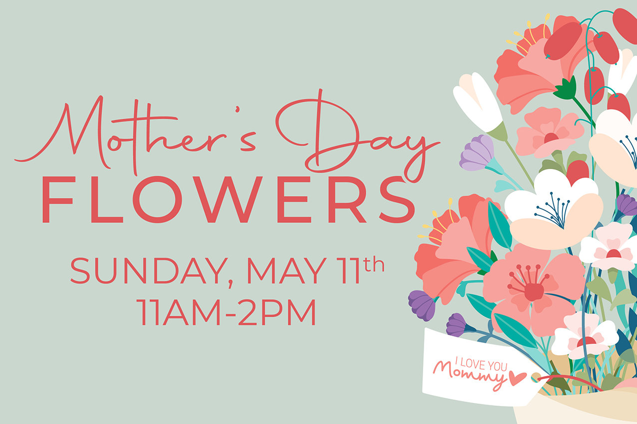 Mother's Day Flowers at Westcliff